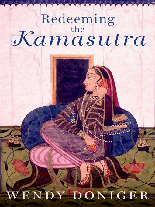 Title details for Redeeming the Kamasutra by Wendy Doniger - Wait list